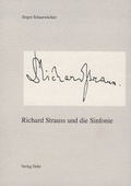 Cover: Richard Strauss und die Sinfonie - dohr k&ouml;ln