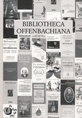 Cover: Bibliotheca Offenbachiana - dohr k&ouml;ln