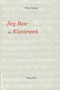 Abbildung von: Jürg Baur: Das Klavierwerk - dohr köln