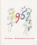 Cover: Weihnachtskarten der Lackfabrik Bollig & Kemper 1951 bis 1998 - dohr k&ouml;ln