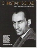 Cover: Christian Schad - Texte, Materialien, Dokumente - Edition G. A. Richter