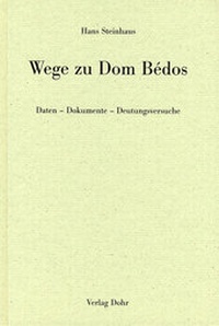 Abbildung von: Wege zu Dom Bédos - dohr köln