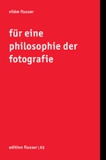 Cover: F&uuml;r eine Philosophie der Fotografie - European Photography