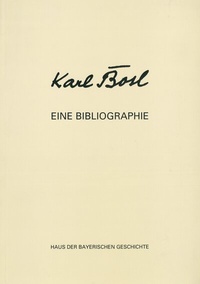 Enlarge image Cover: Karl Bosl - Haus d. Bayer. Gesch.