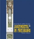 Cover: Jugendstil in Freiburg - Badischer Verlag GmbH & Co. KG