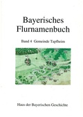 Cover: Bayerisches Flurnamenbuch / Gemeinde Tapfheim - Haus d. Bayer. Gesch.