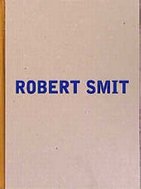 Enlarge image Cover: Robert Smit - Arnoldsche