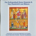 Cover: Das Perikopenbuch Kaiser Heinrichs II - Haus d. Bayer. Gesch.
