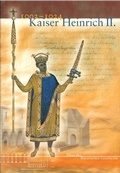Cover: Kaiser Heinrich II - Haus d. Bayer. Gesch.