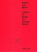 Cover: James Lee Byars - Briefe an /Letters to Joseph Beuys - Museum Schlo&szlig; Moyland