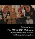 Cover: Die Metalog Methode - Gert Schilling Verlag