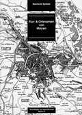 Cover: Flur- und Ortsnamen von Mayen - Geschichts- u. Altertumsverein f. Mayen u. Umgebung