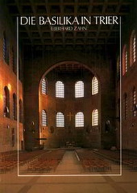 Enlarge image Cover: Die Basilika in Trier - Rheinisches Landesmuseum Trier