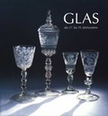 Cover: Glas des 17. bis 19. Jahrhunderts - Rheinisches Landesmuseum Trier