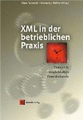 Cover: XML in der betrieblichen Praxis - dpunkt