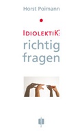 Cover: Idiolektik: richtig fragen - Huttenscher Verlag 507