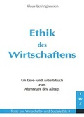 Cover: Ethik des Wirtschaftens - EB-Verlag