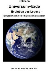 Abbildung von: Universum + Erde, Evolution des Lebens - Hofmann, Rolf K W