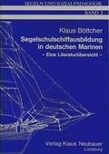 Cover: Segelschulschiffausbildung in Deutschen Marinen - ZIEL
