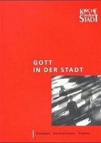 Enlarge image Cover: Gott in der Stadt - EB-Verlag