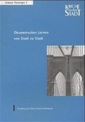 Cover: &Ouml;kumenisches Lernen von Stadt zu Stadt - EB-Verlag