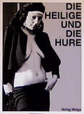 Cover: Die Heilige und die Hure - Meiga