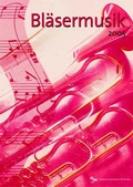 Cover: Bl&auml;sermusik 2005 - Praxisverlag buch+musik bm gGmbH