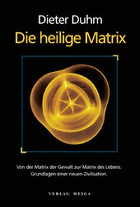 Enlarge image Cover: Die heilige Matrix - Meiga