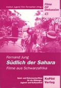 Cover: S&uuml;dlich der Sahara - KoP&auml;d - Kommunik. u. P&auml;d.