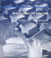Enlarge image Cover: Brieftauben im Internet - KoPäd - Kommunik. u. Päd.