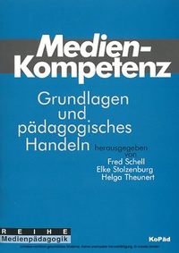 Bild vergrößern Bild: Medienkompetenz: Grundlagen und pädagogisches Handeln - kopaed