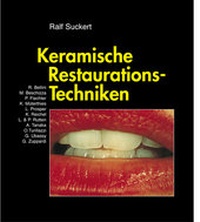 Abbildung von: Keramische Restaurations-Techniken - mgo fachverlage GmbH & Co. KG