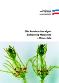Cover: Rote Liste Die Armleuchteralgen Schleswig-Holsteins - Landesamt f&uuml;r Landwirtschaft, Umwelt und l&auml;ndliche R&auml;ume Schleswig-Holstein