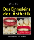 Cover: Das 1 x 1 der &Auml;sthetik - mgo fachverlage