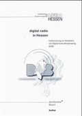 Cover: digital radio in Hessen - KoP&auml;d - Kommunik. u. P&auml;d.