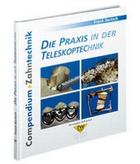 Enlarge image Cover: Die Praxis in der Teleskoptechnik - mgo fachverlage