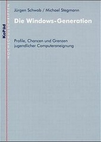 Enlarge image Cover: Die Windows-Generation - KoPäd - Kommunik. u. Päd.