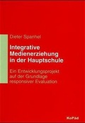 Cover: Integrative Medienerziehung in der Hauptschule - KoP&auml;d - Kommunik. u. P&auml;d.