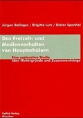 Cover: Das Freizeit- und Medienverhalten von Hauptsch&uuml;lern - KoP&auml;d - Kommunik. u. P&auml;d.