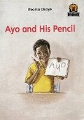 Cover: Ayo and His Pencil - Heinemann