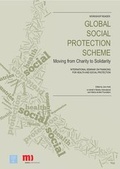 Cover: Global Social Protection Scheme - Moving from Charity to Solidarity - medico international