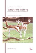 Cover: Wildtierhaltung in kleineren zoologischen Einrichtungen - Filander