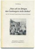 Cover: Man soll im &uuml;brigen den Gaisburgern nicht drohen - Verlag im Ziegelhaus