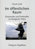 Cover: Im &ouml;ffentlichen Raum - Verlag im Ziegelhaus