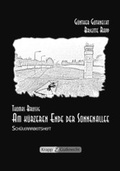 Cover: Thomas Brussig, Am k&uuml;rzeren Ende der Sonnenallee - Krapp & Gutknecht Verlag