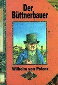 Cover: Der B&uuml;ttnerbauer - Lusatia
