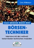 Cover: Das grosse Buch der B&ouml;rsen-Techniker - TM B&ouml;rsenverlag