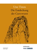 Cover: Die Entdeckung der Currywurst - Uwe Timm - Sch&uuml;lerheft - Krapp & Gutknecht Verlag