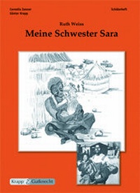 Abbildung von: Ruth Weiss, Meine Schwester Sara - Krapp & Gutknecht Verlag