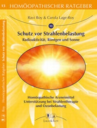 Abbildung von: Schutz vor Strahlenbelastung, Radioaktivität, Röntgen, Sonne - Lage & Roy